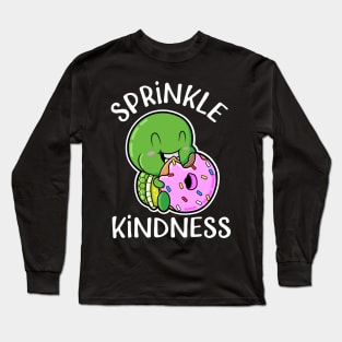 Baby Turtle Eating a Sprinkled Doughnut Sprinkle Kindness Long Sleeve T-Shirt